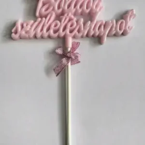 Torta beszúró -  Boldog születésnapot babarózsaszín  domború