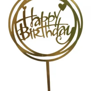 Torta beszúró " Happy Birthday" - felirat arany  körben - akril