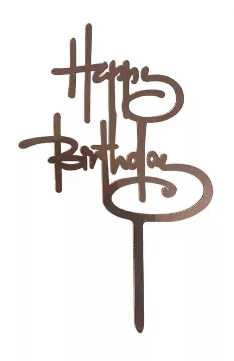 Torta beszúró " Happy Birthday" - Rose gold felirat - akril