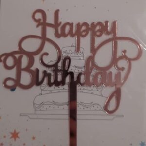 Torta beszúró - Happy Birthday felirat - kötött kis betűvel hurkolt H-val - akril Rose Gold